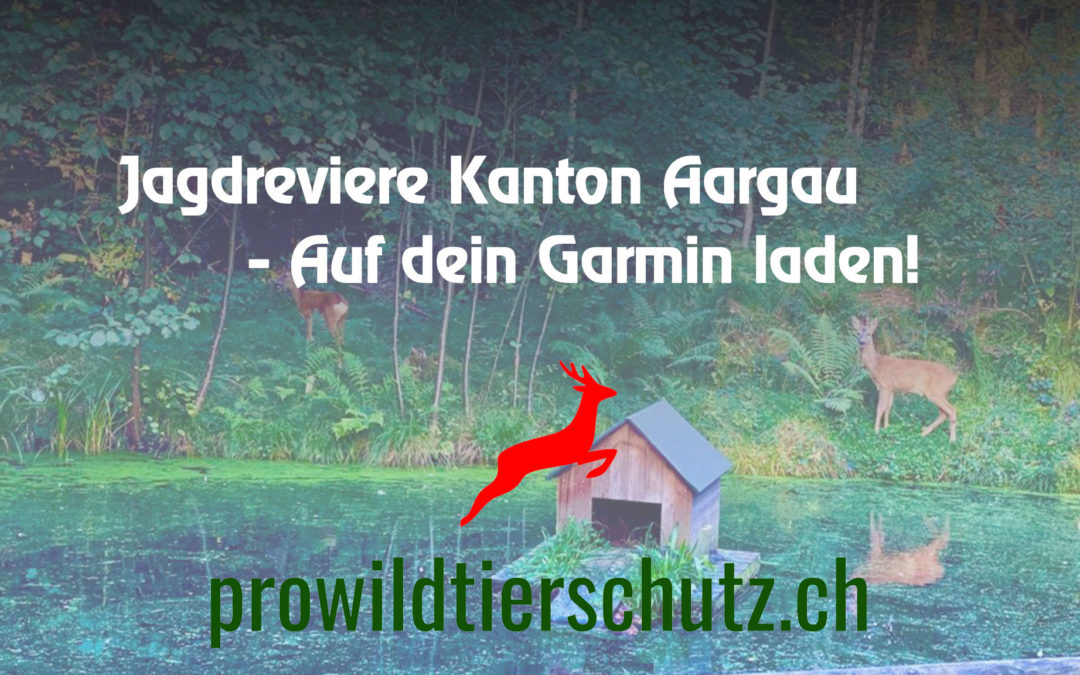 Jagdreviere Kanton Aargau auf dein Garmin laden